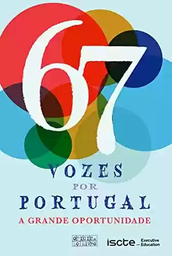 Livro Baixar: 67 Vozes por Portugal