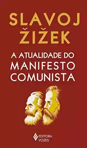 Livro Baixar: A atualidade do manifesto comunista