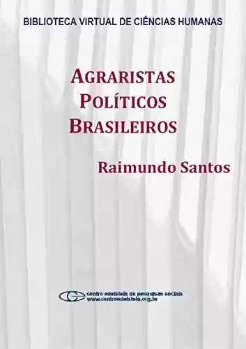 Livro Baixar: Agraristas políticos brasileiros