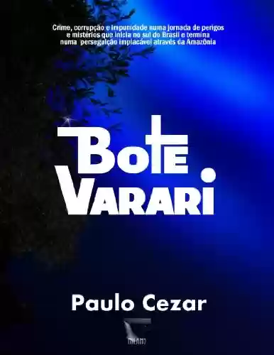 Bote Varari - Paulo Cezar