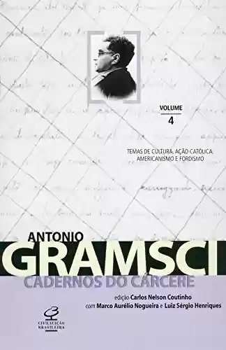 Cadernos do cárcere – vol. 1 - Antonio Gramsci