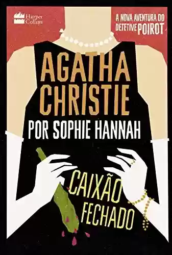 Livro Baixar: Caixão Fechado (Agatha Christie por Sophie Hannah)