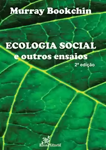 Livro Baixar: Ecologia Social e outros ensaios