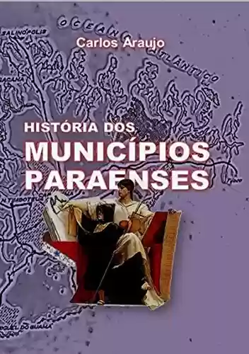 Livro Baixar: História Dos Municípios Paraenses