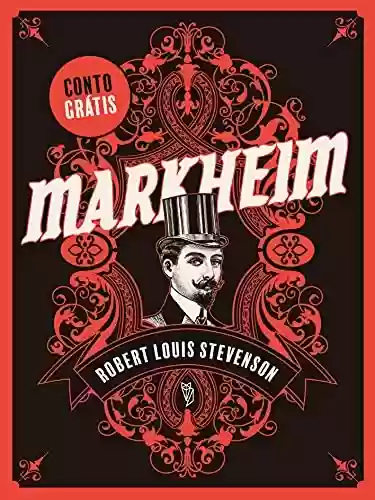 Markheim: Uma história de fantasmas de Natal - Robert Louis Stevenson