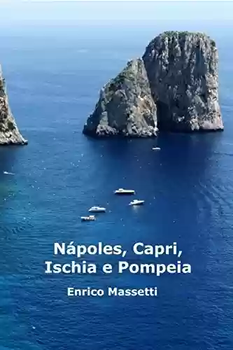 Livro Baixar: Nápoles, Capri, Ischia E Pompéia
