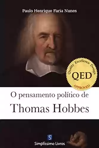 Livro Baixar: O Pensamento Político De Thomas Hobbes