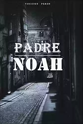 Livro Baixar: Padre Noah