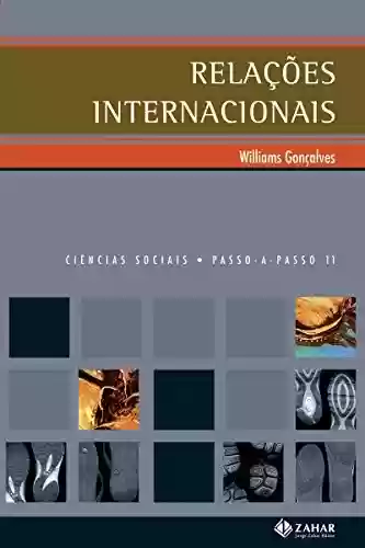 Relações Internacionais (PAP – Ciências sociais) - Williams Gonçalves