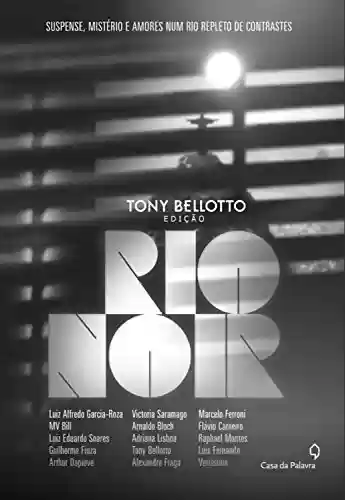Rio Noir - Tony Belloto