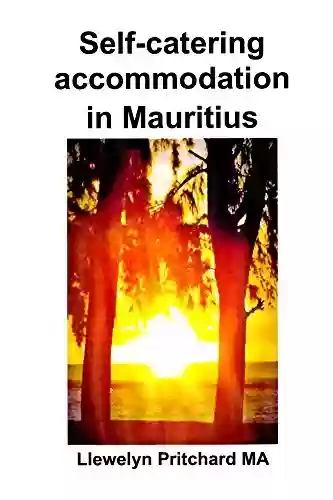 Self-catering accommodation in Mauritius (Travel Handbooks Livro 2) - Llewelyn Pritchard MA