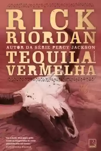 Livro Baixar: Tequila vermelha – Tres Navarre – vol. 1