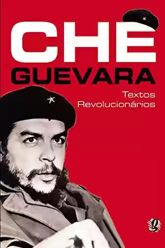 Livro Baixar: Textos revolucionários (Che Guevara)