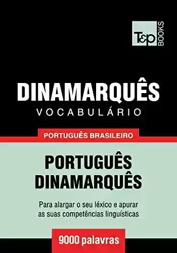 Livro Baixar: Vocabulário Português Brasileiro-Dinamarquês – 9000 palavras (Brazilian Portuguese Collection Livro 64)