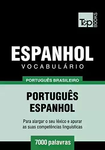 Livro Baixar: Vocabulário Português Brasileiro-Espanhol – 7000 palavras (Brazilian Portuguese Collection Livro 67)