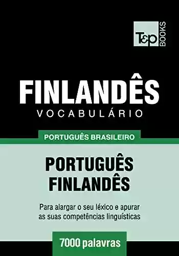 Livro Baixar: Vocabulário Português Brasileiro-Finlandês – 7000 palavras (Brazilian Portuguese Collection Livro 75)