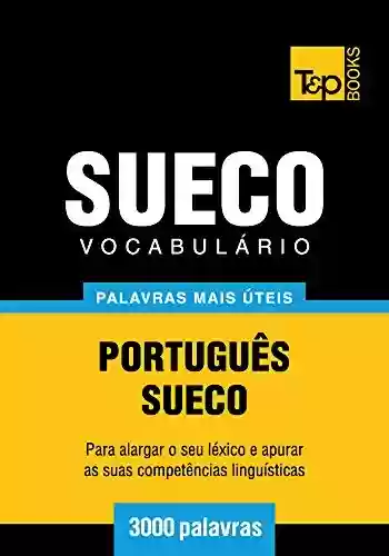 Livro Baixar: Vocabulário Português-Sueco – 3000 palavras mais úteis (European Portuguese Collection Livro 271)
