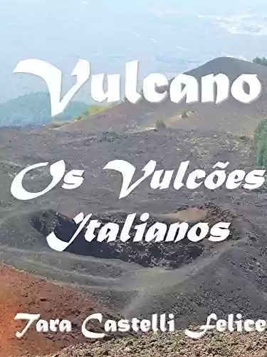 Livro Baixar: Vulcano, os Vulcões Italianos