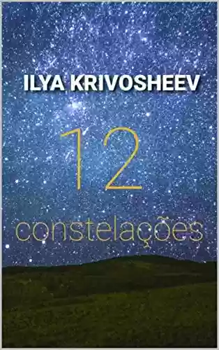 Livro Baixar: 12 constelações (Giacomo Bondianni lidera a investigação Livro 1)
