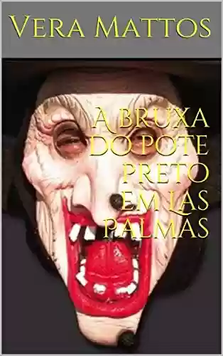 Livro Baixar: A bruxa do pote preto em Las Palmas