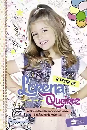 Livro Baixar: A festa de Lorena Queiroz