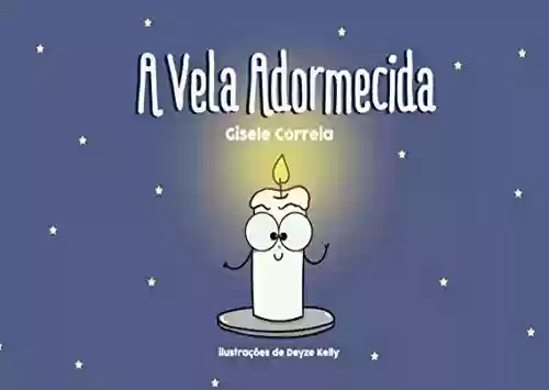 Livro Baixar: A Vela Adormecida (Brazilian Portuguese Edition)