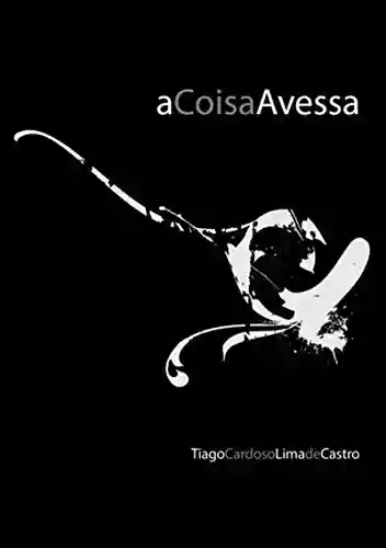 Acoisaavessa - Tiago Cardoso Lima De Castro