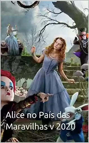 Livro Baixar: Alice no País das Maravilhas a história : Alice no País das Maravilhas (1)