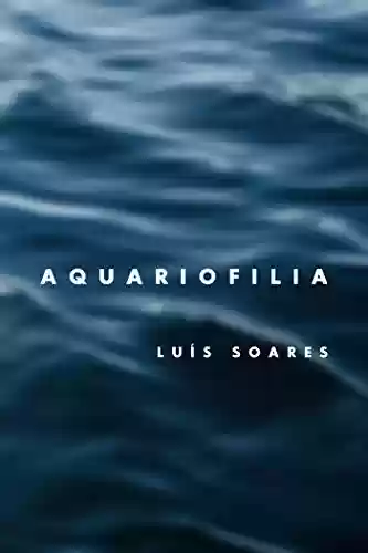 Aquariofilia - Luís Soares