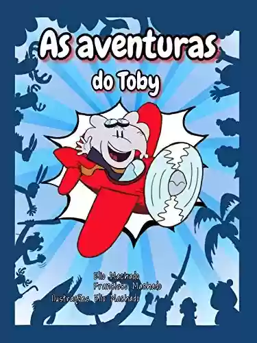Livro Baixar: As Aventuras do Toby