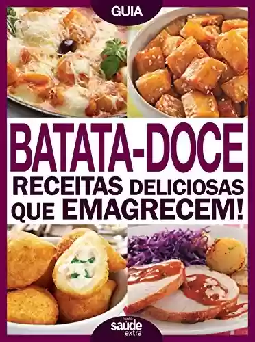 Batata Doce: Minha Saúde Extra Edição 1 - On Line Editora