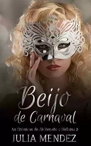 Livro Baixar: Beijo de Carnaval: Conto erótico