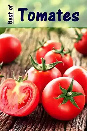 Livro Baixar: Best of Tomates: 100 receitas com os frutados vegetais vermelho verão