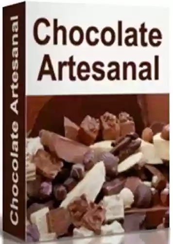 Livro Baixar: Chocolate Artesanal: Curso Completo
