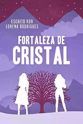 Livro Baixar: Fortaleza de Cristal: Box Completo