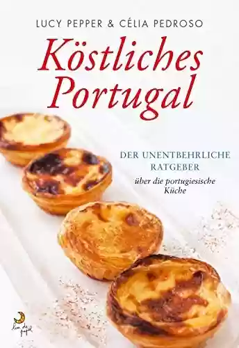 Livro Baixar: Köstliches Portugal