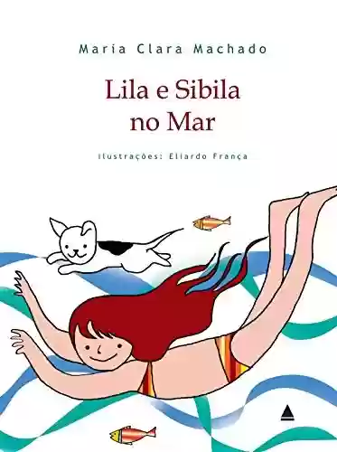 Livro Baixar: Lila e Sibila no mar
