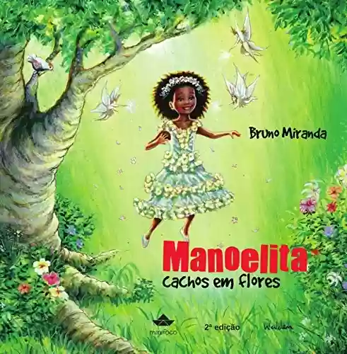 Livro Baixar: Manoelita, cachos em flores