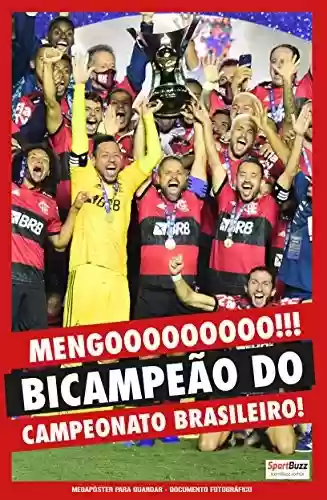 Megapôster SportBuzz – Documento fotográfico – Campeonato Brasileiro de Futebol 2020 – Flamengo Bicampeão - Grupo Perfil