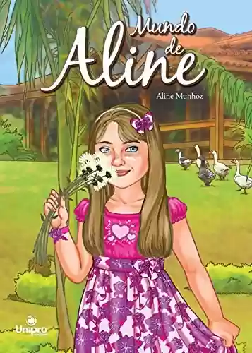 Livro Baixar: Mundo de Aline (Coleção Godllywood)