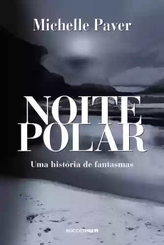 Livro Baixar: Noite polar: Uma história de fantasmas