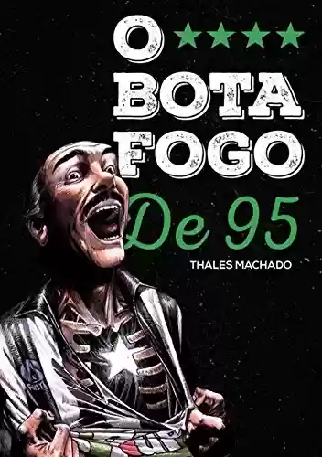 Livro Baixar: O Botafogo De 95