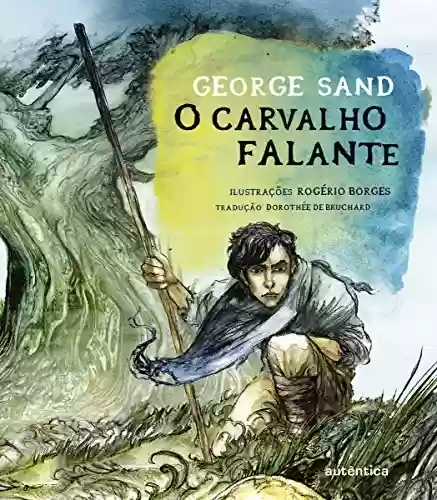 O carvalho falante - George Sand