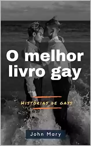 Livro Baixar: O melhor livro gay (histórias de gays)