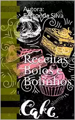 Livro Baixar: Receitas Bolos e Bolinhos: Autora: Fernanda Silva (Receita Deliciosa Livro 1)