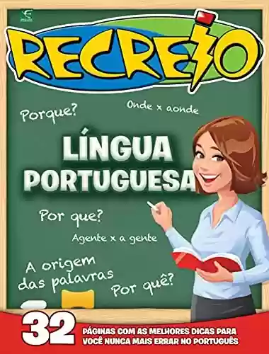 Livro Baixar: Revista Recreio – Edição Especial – Língua Portuguesa (Especial Recreio)