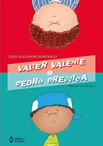 Livro Baixar: Valter Valente e Pedro Preguiça