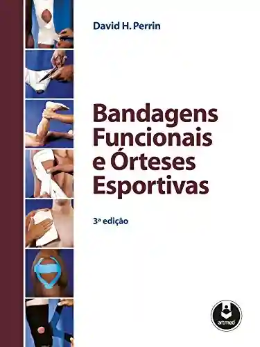 Livro Baixar: Bandagens Funcionais e Órteses Esportivas