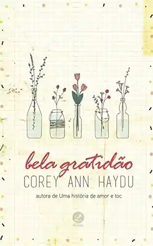 Bela gratidão - Corey Ann Haydu