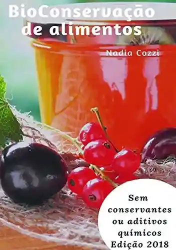 Bioconservação De Alimentos - Nadia Cozzi